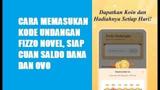 Cara Memasukkan Kode Undangan Fizzo Novel