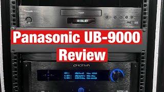 Panasonic UB-9000 THX Certified 4k uhd Blu-ray player! Review.