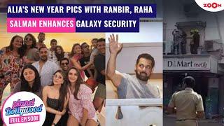 Alia Bhatt’s Unseen New Year Pics with Ranbir, Raha | Salman Khan BOOSTS galaxy apartment security