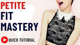 Step by Step Guide: Essential Tips for Petites to Avoid Costly Alterations  – Tutorial!