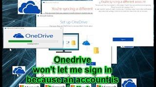 FIX to Onedrive that won't sign in because an account is already linked! issue resolved!