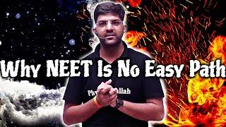 Why NEET Is No Easy Path