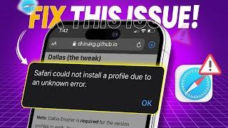 How to Fix “Safari Could Not Install a Profile Due to an Unknown Error” on iPhone