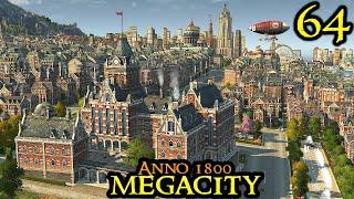 The CENTRAL PARK  - Anno 1800 MEGACITY || ULTRA Hard & 120 Mods - ALL DLCs | Part 64