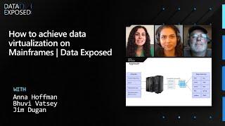 How to achieve data virtualization on Mainframes | Data Exposed