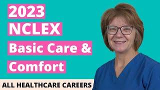 NCLEX Practice Test for Basic Care and Comfort 2023 (40 Questions with Explained Answers)