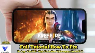 VphoneGaGa Pro Unlock 120fps & Fix Lag Unlock PUBG in Magisk - Free Fire Real-Time Gameplay - Part 2