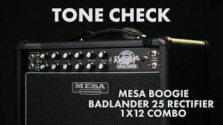 TONE CHECK: Mesa Boogie Rectifier Badlander 25 1x12 Combo Demo