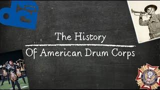 The History Of American Drum Corps