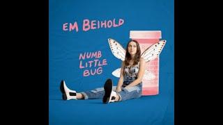 Numb Little Bug (feat. Ratthew)  - Em Beihold