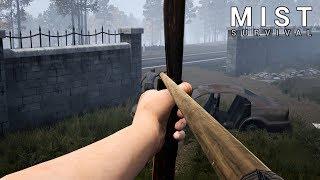 Mist Survival - The Bow