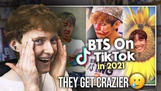 THEY GET CRAZIER! (BTS TikTok Compilation 2021 #10 | Reaction)