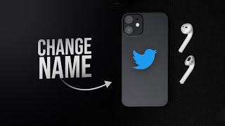 How to Change Twitter Name on iPhone (2 ways)