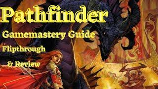 Pathfinder 2nd Edition Gamemastery Guide Flipthrough & Review