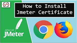 Install Jmeter Certificate | Chrome & Mozilla Firefox | Explained in Detail with Example | Perfology