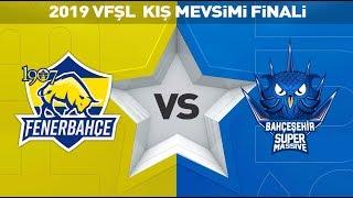 2019 Kış Mevsimi Finali - 1907 Fenerbahçe Espor ( FB ) vs Bahçeşehir SuperMassive ( SUP ) - VFŞL