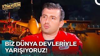 Selçuk Bayraktar Dünya Devlerine Meydan Okuyor! | Az Önce Konuştum