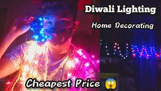 Diwali Lights se ghar ko Decorate kiya | Cheapest price Diwali Lights | Diwali Special Video 