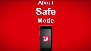 Pinterest Safe Mode