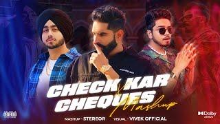Check kar X Cheques | Subh | Parmish Verma | Mashup | StereoR | Aam jahe munde | Check it out