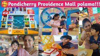 Pondicherry Providence Mall polama || Providence Mall || Shopping Pondicherry ||Food court in pondy