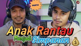 Anak Rantau Menjadi Simpanan Di Ibu Kota  PART2