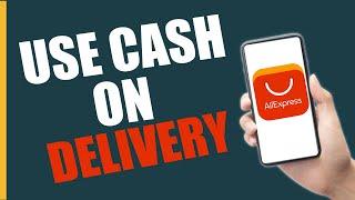 How To use Cash On Delivery On Aliexpress - 2024