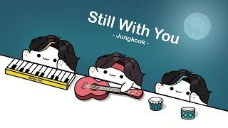 Jungkook (BTS) 'Still With You' (cover by Bongo Cat)