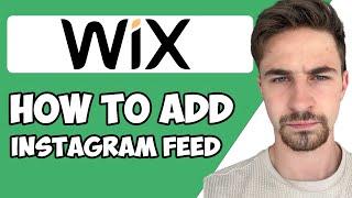 How to Add Instagram Feed to Wix Website 2023