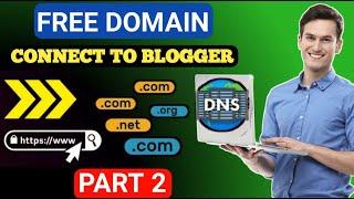 How To Connect Free Custom Domain To Blogger | How To Set Up a Custom Domain In Blogger In 2023