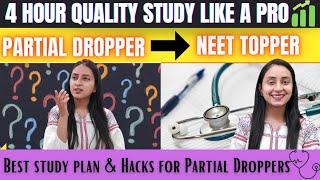 Most Flexible Study Plan for Partial Droppers | Time Management Tips | NEET 2022🩺