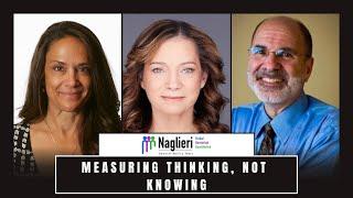 The Naglieri General Ability Tests: Measuring Thinking, Not Knowling