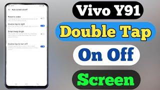 How To double Tap On Off Screen On Vivo Y91 || Vivo Y91 Double Tap On Off Screen Setting