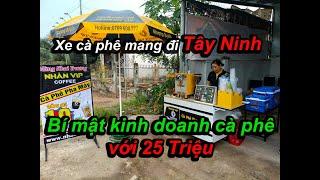 Xe cà phê mang đi Tây Ninh_ xe cà phê pha máy gọn nhẹ chỉ 25 triệu _ nhanvip coffee 0767.193.097