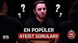 En Popüler Ateist Soruları! - Çapraz Sorgu 15 l Sözler Köşkü