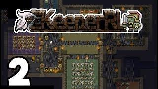 KeeperRL 2019 - 2 -  I NEED NEW HUMANS. MINE ARE BROKEDED