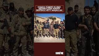 Hamza Tümeni ve Türkmen Savaşçıları Mehmetçike Teşekkür ediyor  #suriya