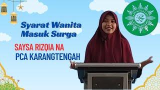 SYARAT WANITA MASUK SURGA | SAYSA RIZQIA NA | PCA KARANGTENGAH