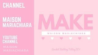 Maison Mariachiara  Canale - Make My YouTube Channel maisonmariachiara