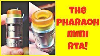 RiP Trippers NEW Pharaoh Mini RTA!