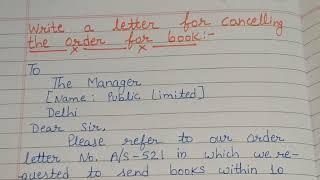 write a letter for cancelling the order for book/write a letter for cancelling the order