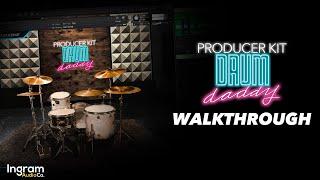 Drum Daddy Producer Kit Walkthrough