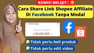 KOMISI MELEJIT ! 5 CARA SHARE LINK SHOPEE AFFILIATE DI FACEBOOK TANPA MODAL & TANPA EDIT VIDEO
