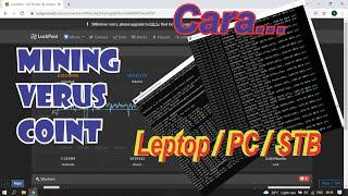 Cara Mining Verus Coin dengan PC Laptop dan STB