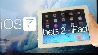 NEW iOS 7 Beta 2 iPad Hands On, Features In-depth Demo & Review