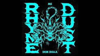 MK & Dom Dolla - Rhyme Dust (Dimension & Darren Styles Remix) DELTROX MASHUP