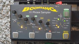 Boomerang III Phrase Sampler (FULL Looper Demo)