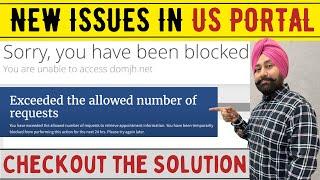 You BLOCKED or Exceeded Limit ! US PORTAL ISSUE RESOLVED