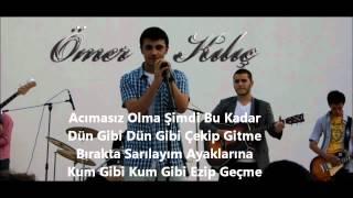 Ömer Kılıç (Kum Gibi)