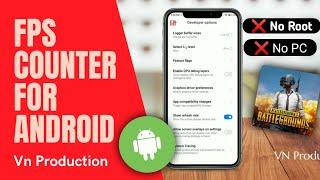 FPS  Meter/Counter For Android (PUBG/ No Pc)